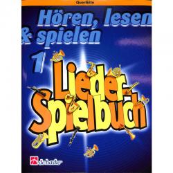 Hören, lesen und spielen Band 1 Querflöte