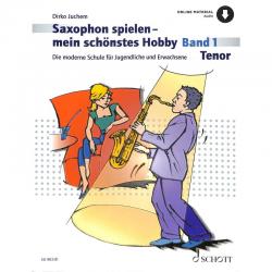 Saxophon spielen 1 - mein schönstes Hobby