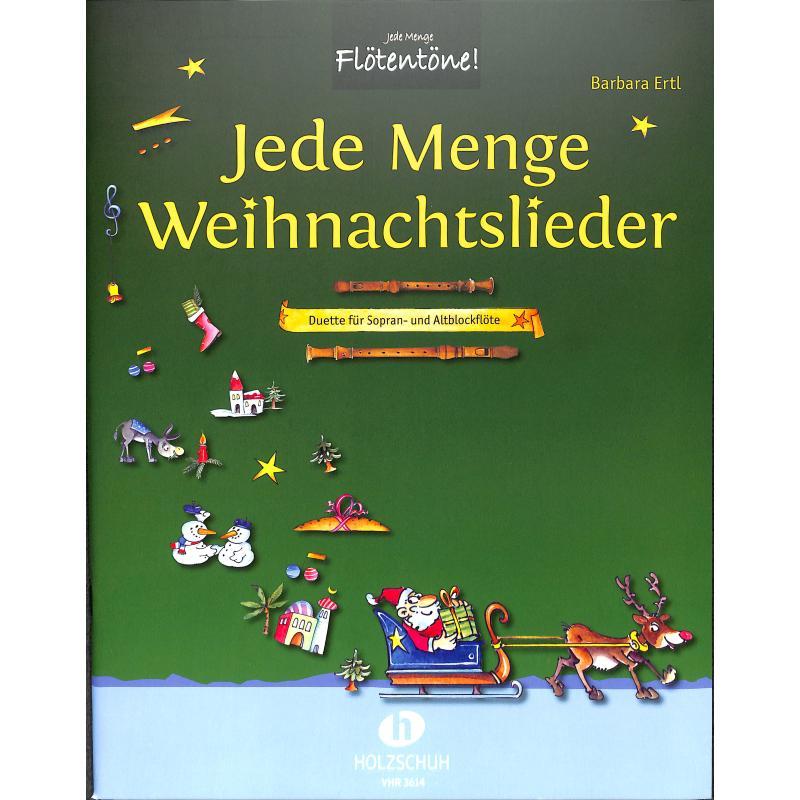 Ertl Barbara Jede Menge Weihnachtslieder
