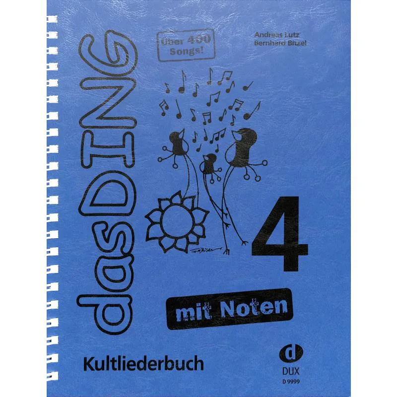 Das Ding Band 4 mit Noten - Kultliederbuch