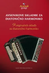 AVSENIKOVE SKLADBE ZA DIATONICNO HARMONIKO