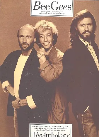 Bee Gees: the Anthology Songbook