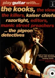Play guitar with The Kooks, The View, The Killers and others (+CD)