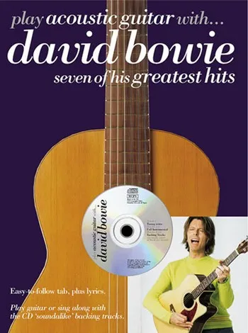 Play acoustic Guitar with David Bowie (+CD)