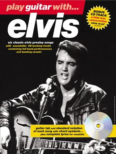 Play guitar with Elvis (+CD)