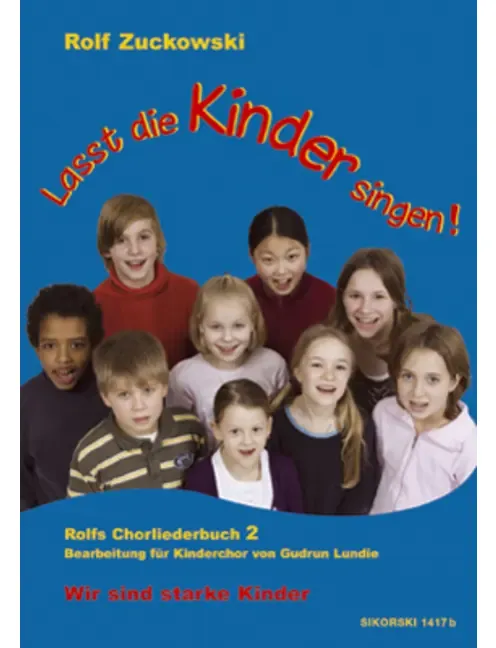 Lasst die Kinder singen! 