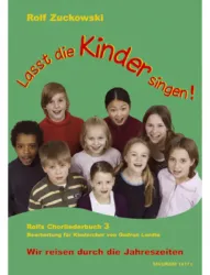 Lasst die Kinder singen!