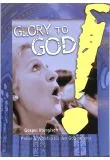 Glory to god