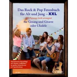 Das Rock & Pop Fetenbuch für Alt und Jung XXL